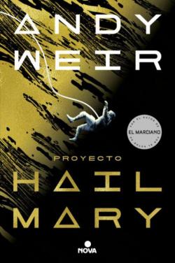 Proyecto Hail Mary par Andy Weir
