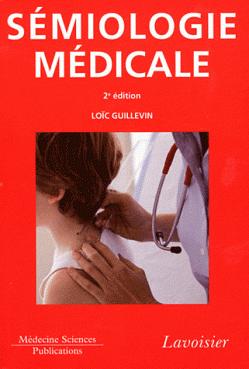 Smiologie mdicale (Atlas de poche) par Loc Guillevin