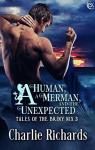 A Human, a Merman, and the Unexpected (Tales of the Briny Nyx #3) par Richards