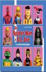 De Spiderman a G.I. Joe. La accin hecha figura par Pastor