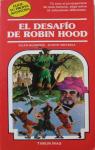 Elige tu propia aventura: El desafo de Robin Hood par Kushner