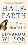 Half-Earth: Our Planet's Fight for Life par Wilson
