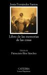Libro de las memorias de las cosas par Fernndez Santos