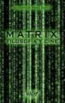 Matrix: Filosofa y cine par Prez Garca