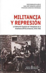 Militancia y represin: La Federacin Espaola de Trabajadores de la Enseanza  en Navarra, 1931-1936 par Berruezo Albniz