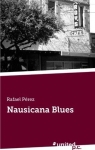 Nausicana Blues par Prez Bielsa