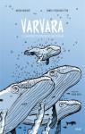 Varvara: El cuaderno  de bitcora  de una ballena par Mikov