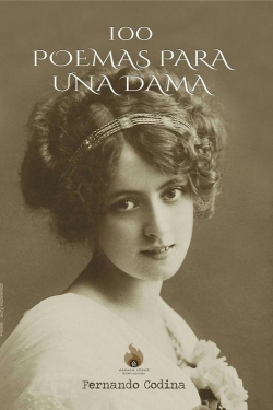 100 poemas para una dama par Fernando Codina