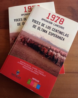 1978. Operacin Lanceros: Voces de los Centinelas de ltima Esperanza par Marcelo El