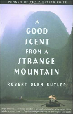 A Good Scent from a Strange Mountain par Robert Olen Butler