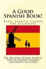 A Good Spanish Book! par Ricardo Roque Mateos