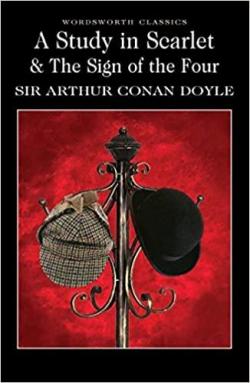 A Study in Scarlet & The Sign of the Four par Arthur Conan Doyle