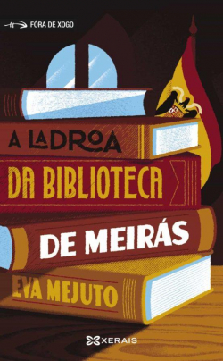 A ladroa da biblioteca de Meirs par Eva Mejuto