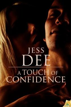 A touch of confidence par Jess Dee