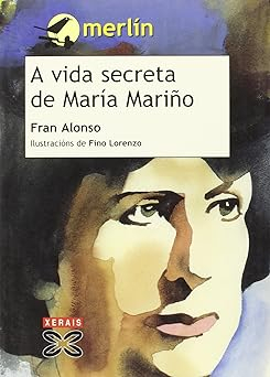 A vida secreta de Mara Mario par Fran Alonso