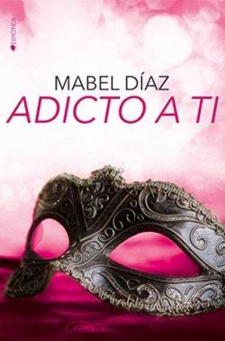 Adicto a ti par Mabel Díaz