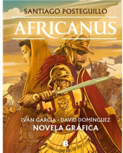 Africanus. Novela grfica par Santiago Posteguillo