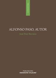Alfonso Paso, autor par  JOS PAY BELTRN