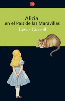 Alicia en el pas de las maravillas par Lewis Carroll