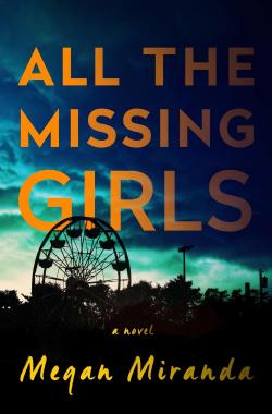 All the Missing Girls par Megan Miranda