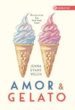 Amor & Gelato par Jenna Evans Welch