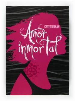 Amor inmortal par Cate Tiernan