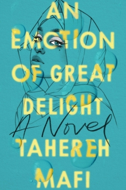 An emotion of great delight par Tahereh Mafi