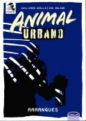 Animal Urbano: Arranques par Guillermo Grillo
