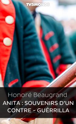 Anita Souvenirs d'un contre-gurillas par Honor Beaugrand