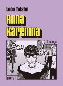 Anna Karenina: el manga par Len Tolstoi