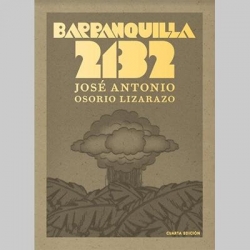 Barranquilla 2132 par Jos Antonio Osorio Lizarazo