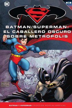 Batman y Superman - El caballero oscuro sobre Metrópolis par Jurgens