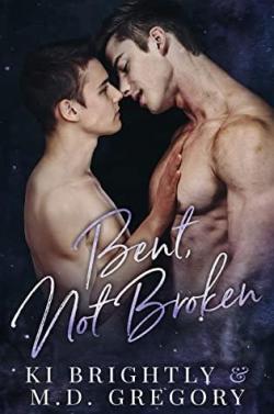 Bent, Not Broken (Bent, Not Broken #1) par Ki Brightly