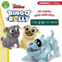 Bingo y Rolly. Un cuento para cada letra: c/q, g/gu, z, ce/ci par  Disney
