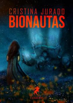 Bionautas par Cristina Jurado