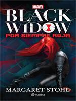 Black Widow: Por Siempre Roja par Margaret Stohl