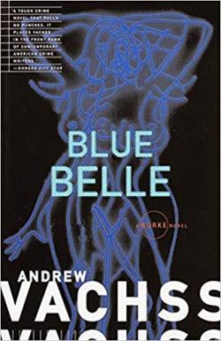 Blue Belle par Andrew Vachss