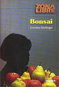 Bonsai par Christine Nostlinger