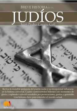 Breve historia de los judos par Juan Pedro Cavero Coll