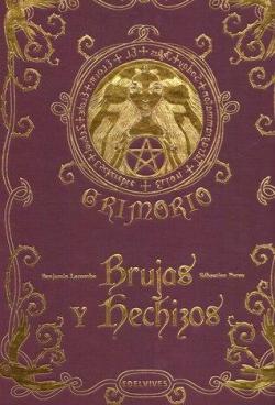 Brujas y hechizos par Benjamin Lacombe
