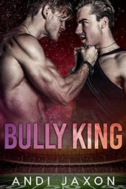 Bully King par Andi Jaxon