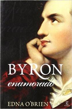 Byron enamorado par Edna O'Brien