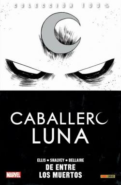 Caballero Luna. De entre los muertos par Warren Ellis