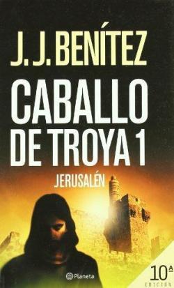 Caballo de Troya par J.J. Benítez