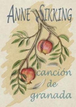 Cancion de Granada par Anne Sikking