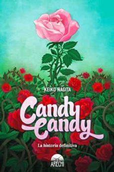 Candy Candy: La historia definitiva par Nagita
