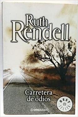 Carretera de odios par Ruth Rendell
