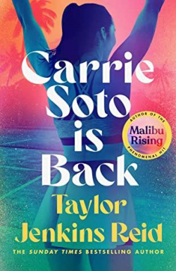 El regreso de Carrie Soto par Taylor Jenkins Reid