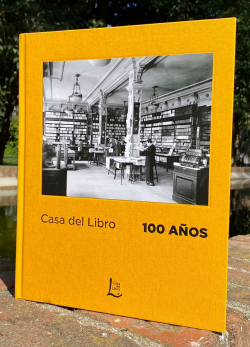Casa del Libro: 100 aos par Casa del Libro