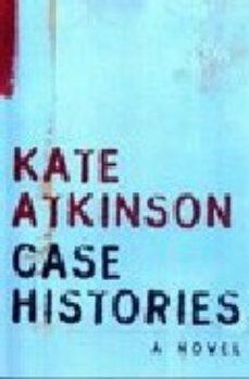 Case Histories par  Kate Atkinson